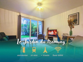 Le Jardin du Tramway, 30 min de Paris